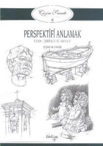 Perspektifi Anlamak Form, Derinlik, Mesafe