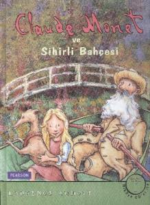 Claude Monet ve Sihirli Bahçesi (CD'li)