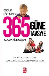 Çocuk Eğitiminde 365 Güne 365 Tavsiye
