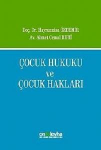 Çocuk Hukuku ve Çocuk Hakları
