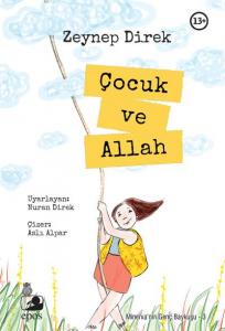 Çocuk Ve Allah - Minerva'nın Genç Baykuşu