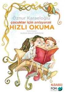 Çocuklar İçin Anlayarak Hızlı Okuma (8+ Yaş)