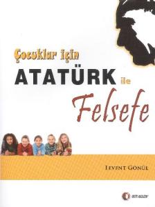Çocuklar İçin Atatürk İle Felsefe