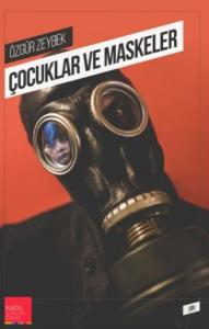 Çocuklar ve Maskeler