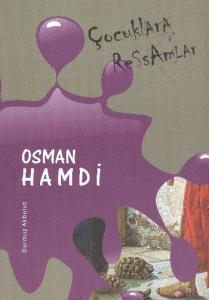 Çocuklara Ressamlar Osman Hamdi; Kaplumbağa Terbiyecisi