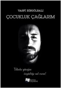 Çocukluk Çağlarım