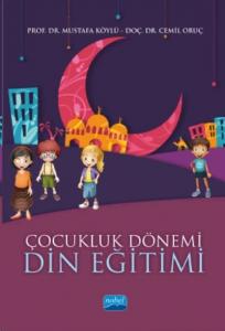 Çocukluk Dönemi Din Eğitimi