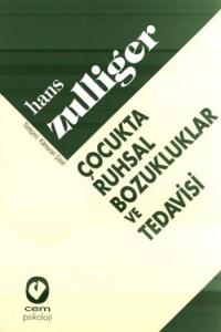 Çocukta Ruhsal Bozukluklar ve Tedavisi