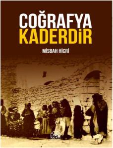 Coğrafya Kaderdir
