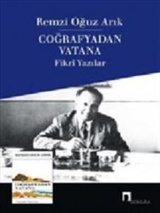 Coğrafyadan Vatana Fikri Yazılar