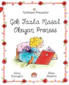 Muhteşem Prensesler - Çok Fazla Masal Okuyan Prenses
