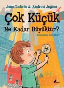 Çok Küçük Ne kadar Büyüktür