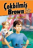 Çokbilmiş Brown 4; Suçluları Yakalıyor