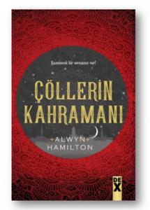 Çöllerin Kahramanı - Çöllerin Asisi 3