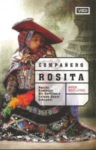 Companero Rosita; Perulu Kominist Bir Gerillanın Gerçek Hikayesi