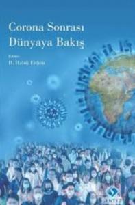 Corona Sonrası Dünyaya Bakış