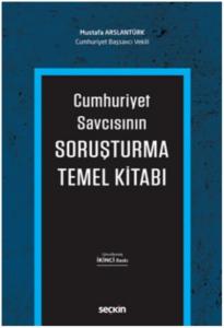 Cumhuriyet Savcısının Soruşturma Temel Kitabı