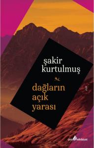 Dağların Açık Yarası