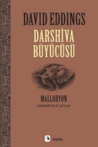 Darshiva Büyücüsü; Malloryon Iv