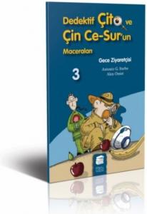 Gece Ziyaretçisi; Dedektif Çito ve Çin Ce-Sur'un Maceraları,7-9 Yaş