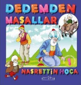 Dedemden Masallar Nasrettin Hoca
