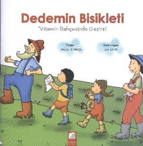 Vitamin Bahçesinde Gezinti; Dedemin Bisikleti,5-7 Yaş