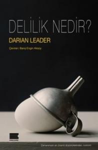 Delilik Nedir ?