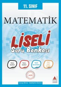 Delta 11. Sınıf Matematik Liseli Soru Bankası-YENİ
