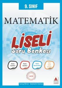 Delta 9. Sınıf Matematik Liseli Soru Bankası-YENİ