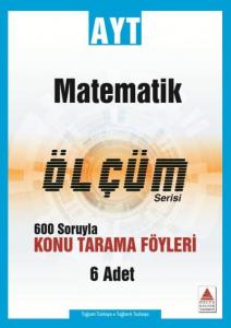 Delta AYT Matematik Konu Tarama Fasikülleri-Ölçüm Serisi-YENİ