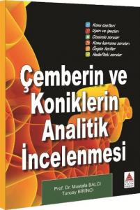 Delta Çemberin ve Koniklerin Analitik İncelenmesi