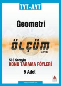 Delta TYT AYT Geometri Konu Tarama Fasikülleri-Ölçüm Serisi-YENİ