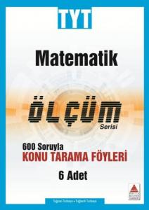Delta TYT Matematik Konu Tarama Fasikülleri-Ölçüm Serisi-YENİ