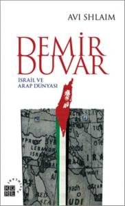 Demir Duvar; İsrail ve Arap Dünyası