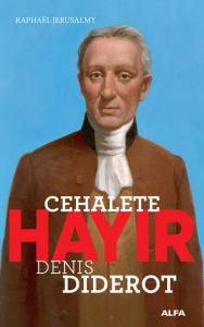 Denis Diderot Cehalete Hayır
