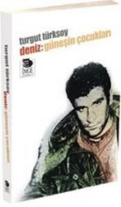 Deniz: Güneşin Çocukları