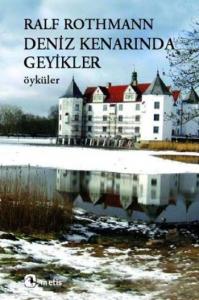 Deniz Kenarında Geyikler; Öyküler