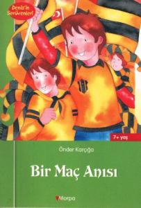 Deniz'in Serüvenleri-Bir Maç Anısı
