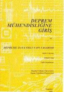 Deprem Mühendisliğine Giriş ve Depreme Dayanıklı Yapı Tasarımı