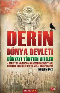 Derin Dünya Devleti-Dünyayı Yöneten Aileler