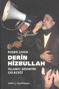Derin Hizbullah - İslamcı Şiddetin Geleceği