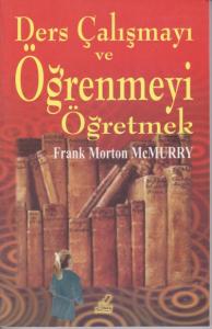 Ders Çalışmayı ve Öğrenmeyi Öğretmek