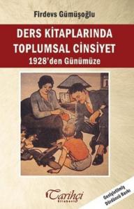 Ders Kitaplarında Toplumsal Cinsiyet-1928'den Günümüze