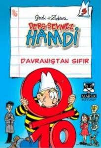Ders-Sevmez Hamdi 5; Davranıştan Sıfır