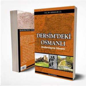 Dersim'de Ki Osmanlı; Modernleşme Dönemi