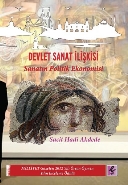 Devlet Sanat İlişkisi; Sanatın Politik Ekonomisi