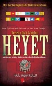 Heyet Devletin Gizli Sahipleri