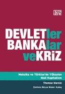 Devletler, Bankalar ve Kriz; Meksika ve Türkiye'de Yükselen Mali Kapitalizm