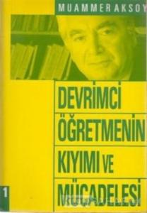 Devrimci Öğretmenin Kıyımı (2 Cilt)