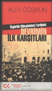 Devrimin İlk Karşıtları